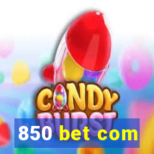 850 bet com